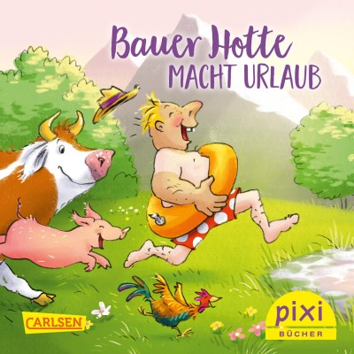 Bauer Hotte macht Urlaub