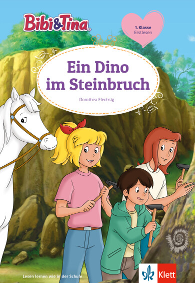 Bibi und Tina Klasse 1 Ein Dino im Steinbruch