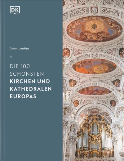 Die 100 schoensten Kirchen und Kathedralen Europas v2