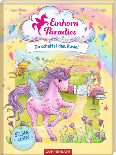 Einhorn Paradies Du schaffst das Rosie