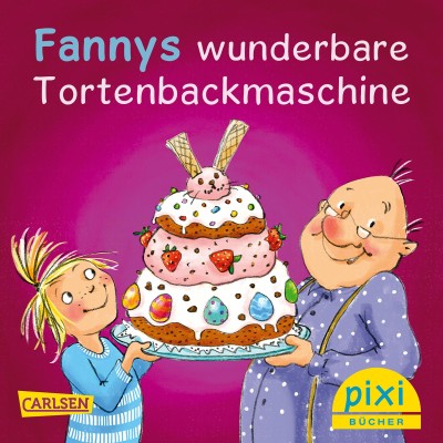 Fannys wunderbareTortenbackmaschine