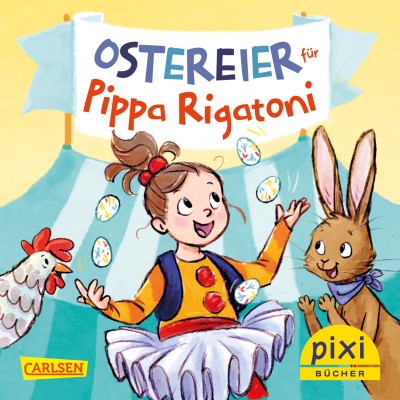 Ostereier fuer Pippa Rigatoni