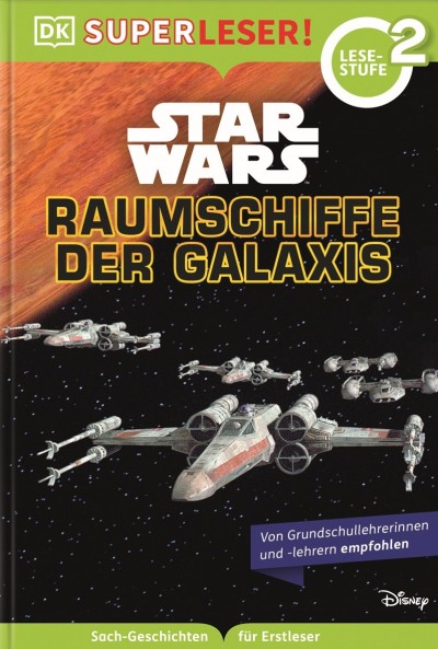 SUPERLESER Star Wars Raumschiffe der Galaxis v2